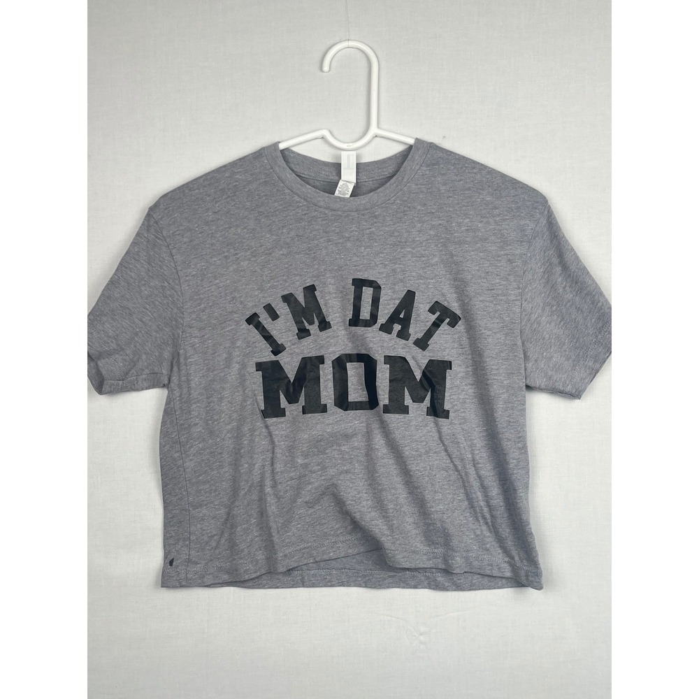 Next Level Ideal T Shirt Womens Small Gray Im Dat Mom Graphic Short Sleeve Tee